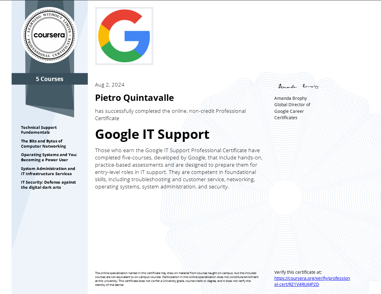 Google IT Support Professional Certificate